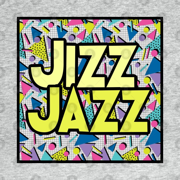 Jizz Jazz Logo by DankFutura